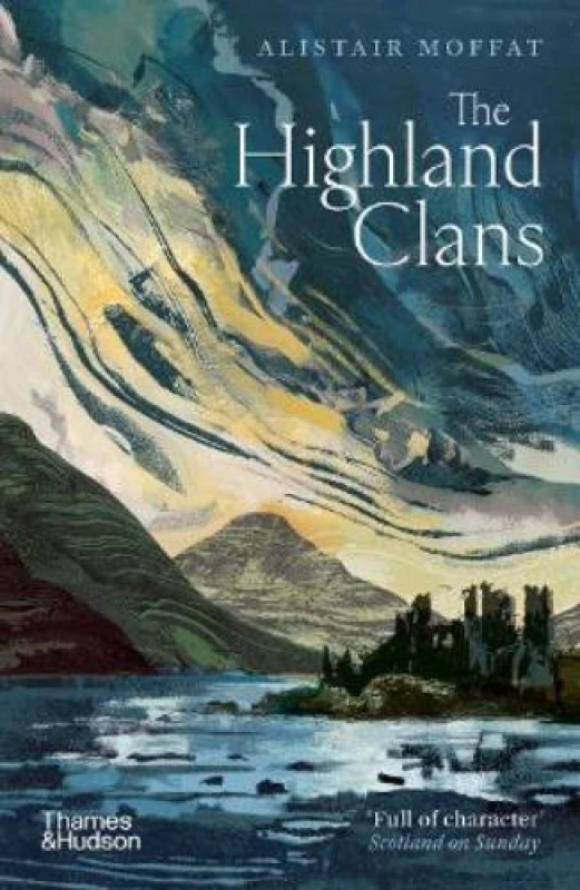 Image of The Highland Clans. Paperback. By Alistair Moffat Books
