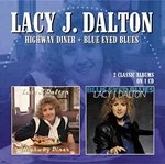 Image of Lacy J. Dalton - Highway Diner/Blue Eyed Blues (Music CD)