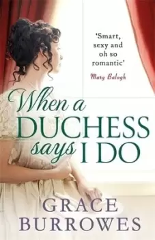 Image of When a duchess says I do by Grace Burrowes