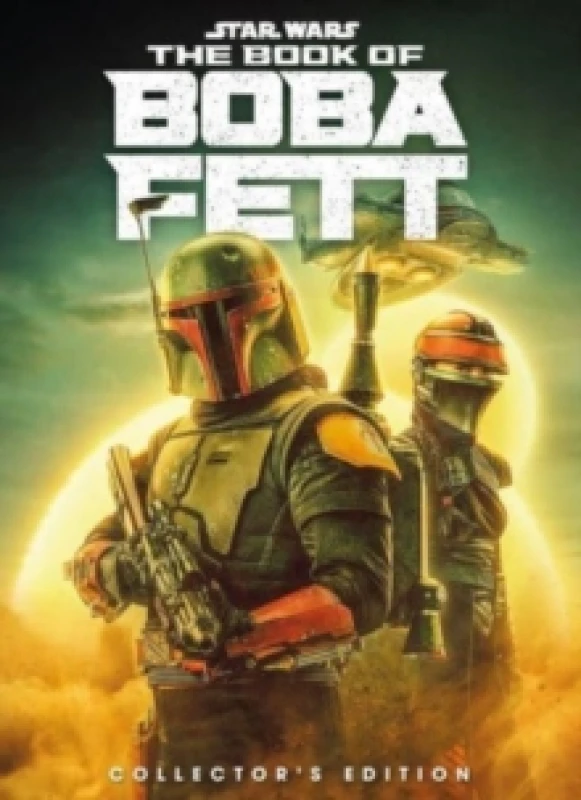 Image of Star Wars: The Book of Boba Fett Collector's Edition Hardback