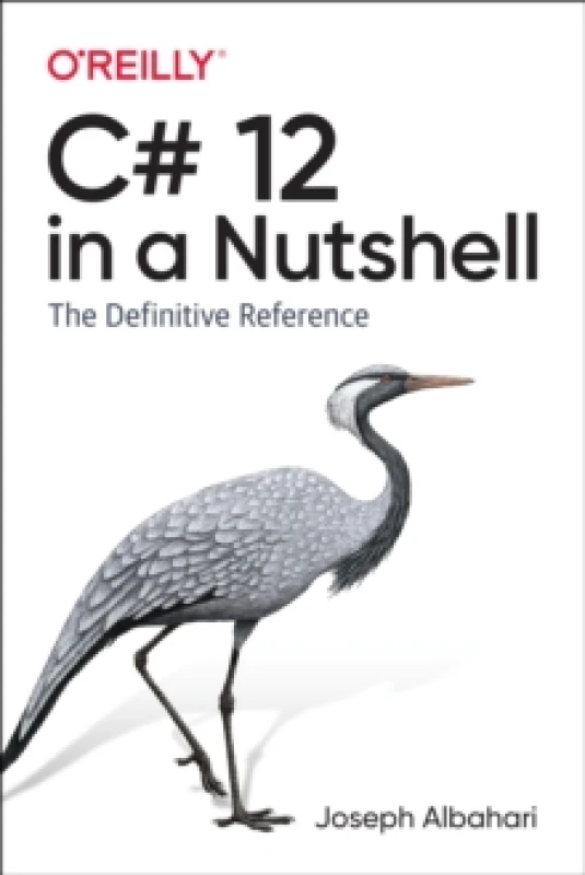 Image of C# 12 in a Nutshell. Paperback. By Joseph Albahari Books