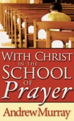 Image of with christ in the school of prayer