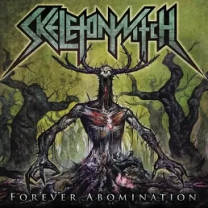 Image of Forever Abomination by Skeletonwitch Vinyl Album