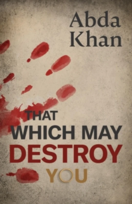 Image of That Which May Destroy You Paperback / softback