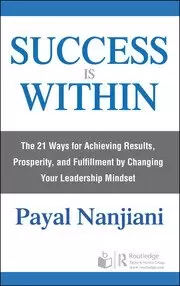 Image of Success Is Within The 21 Ways for Achieving Results Prosperity and Fulfillment by Changing Your Leadership Mindset