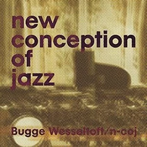 Image of Bugge Wesseltoft New Conception Of Jazz Vinyl