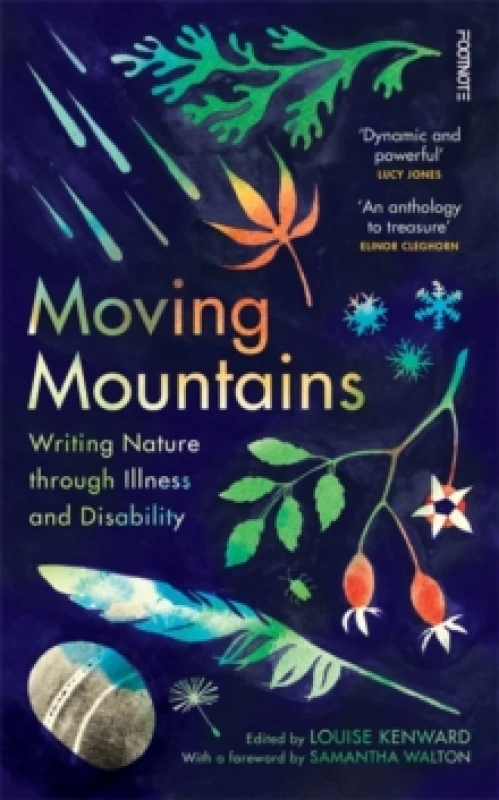 Image of Moving Mountains : Writing Nature through Illness and Disability Hardback