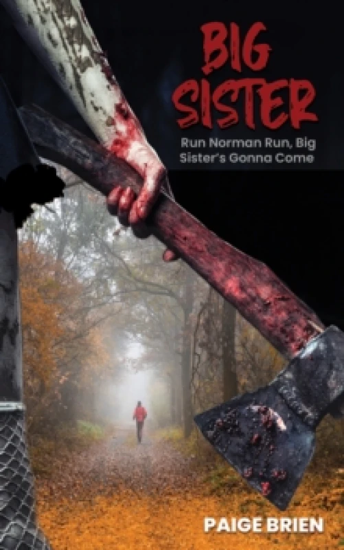 Image of Big Sister : Run Norman Run, Big Sisters Gonna Come Paperback / softback