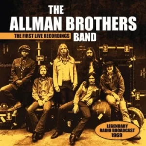 Image of The First Live Recordings Legendary Radio Broadcast 1969 by The Allman Brothers Band CD Album