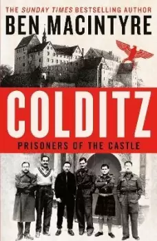 Image of Colditz by Ben MacIntyre