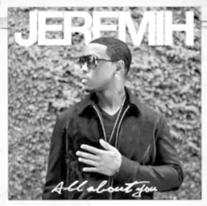 Image of All About You by Jeremih CD Album