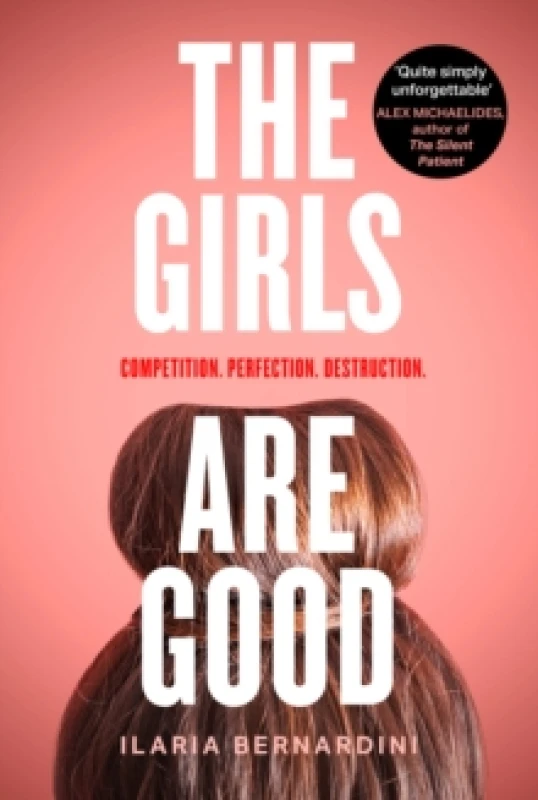 Image of The Girls Are Good. Paperback. By Ilaria Bernardini Books