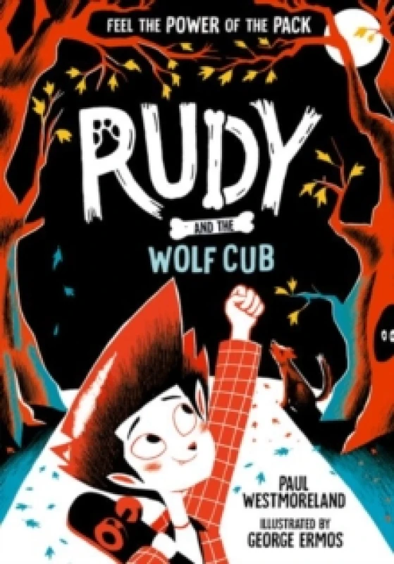 Image of Paul Westmoreland Rudy and the Wolf Cub Book Multi unisex