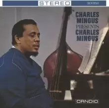 Image of Charles Mingus Presents Charles Mingus