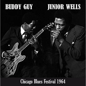 Image of Buddy Guy & Junior Wells - Chicago Blues Festival Vinyl
