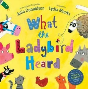 Image of What the Ladybird Heard by Julia Donaldson Paperback