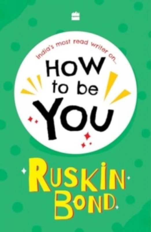 Image of How To Be You Hardback