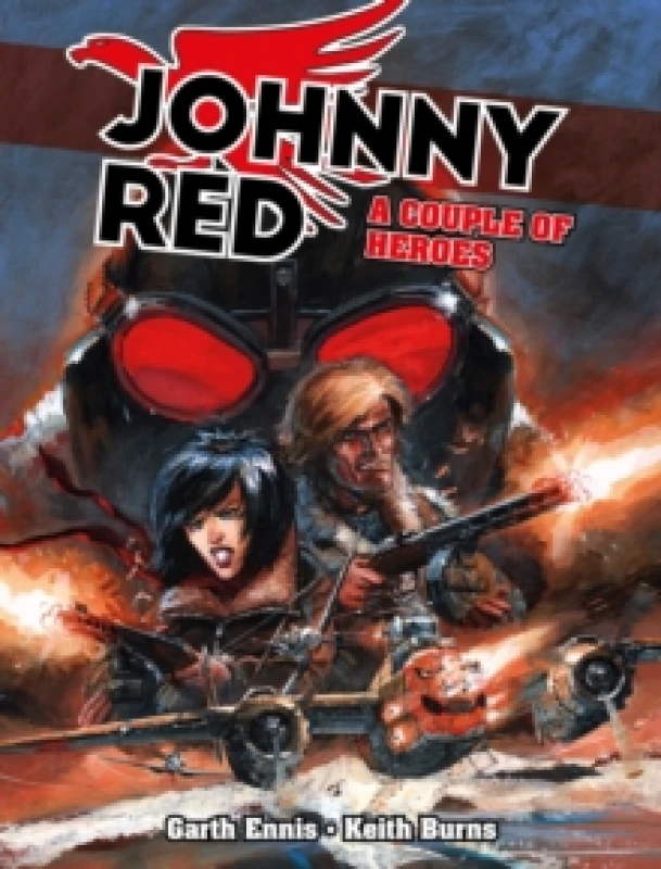 Image of Johnny Red: A Couple of Heroes : Volume 2 Hardback