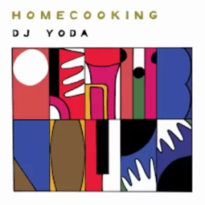 Image of DJ Yoda - Homecooking Vinyl
