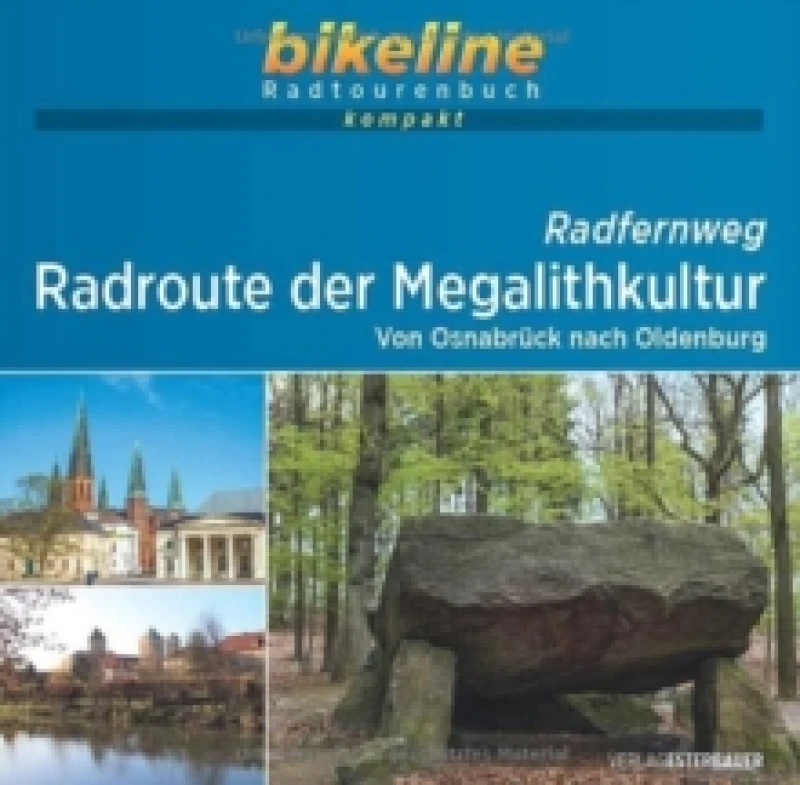 Image of Megalithkultur Radroute Von Osnabruck nach Oldenburg Paperback / softback