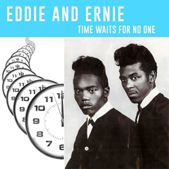 Image of Eddie and Ernie - Time Waits For No One Vinyl