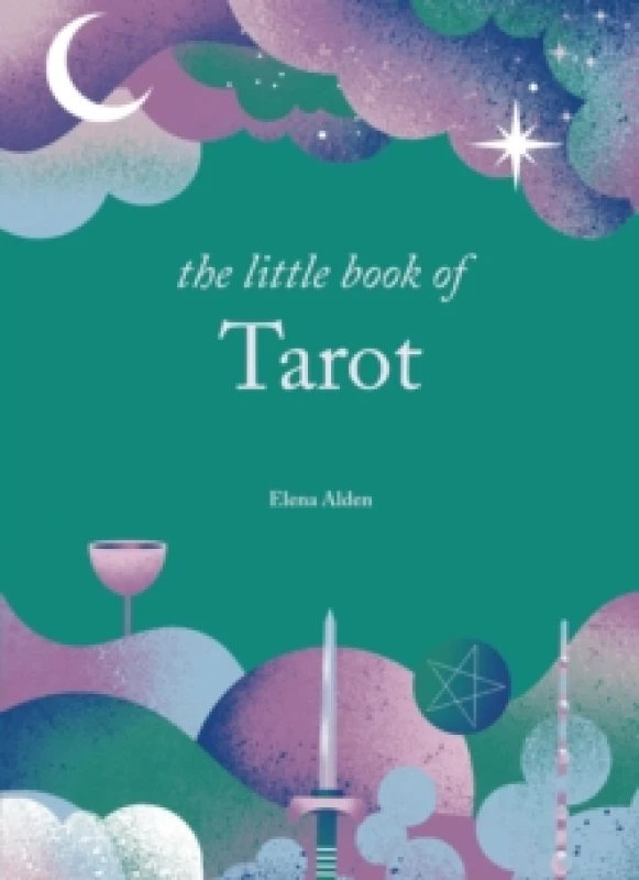 Image of The Little Book of Tarot : Unlock the ancient mysteries of the cards Hardback