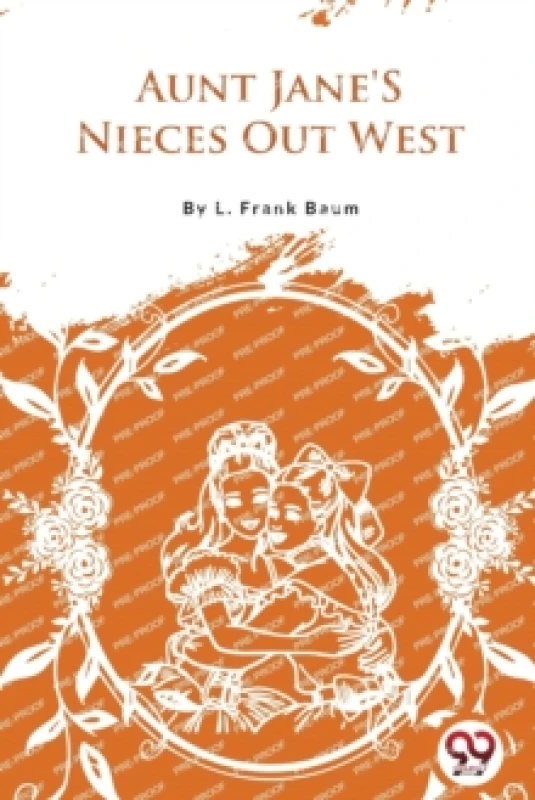 Image of Aunt Jane's Nieces out West Paperback / softback
