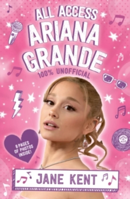 Image of All Access Ariana Grande 100% Unofficial Paperback / softback