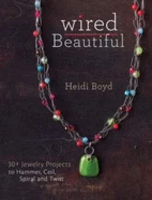 Image of wired beautiful 30 projects to hammer coil spiral and twist