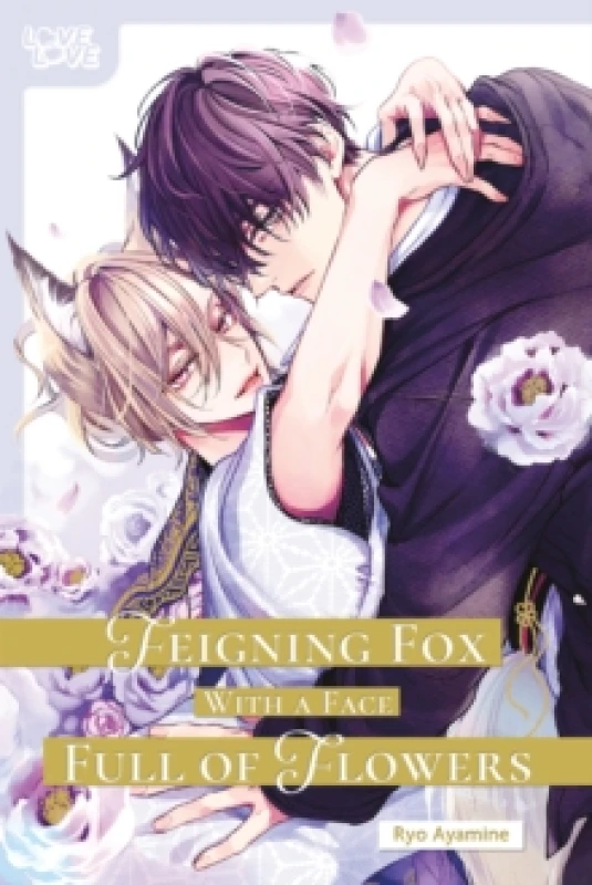 Image of Feigning Fox with a Face Full of Flowers Paperback / softback