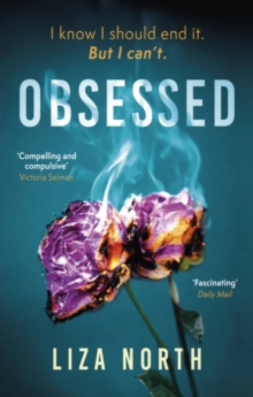 Image of Obsessed : A totally gripping psychological thriller with a shocking twist Paperback / softback