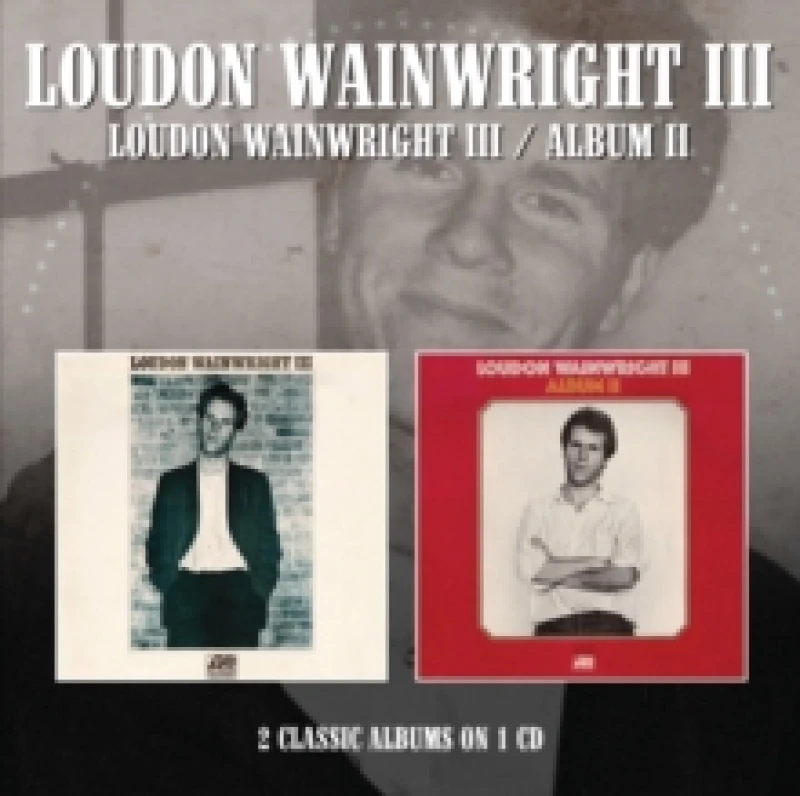 Image of Loudon Wainwright III/Album II (Bonus Tracks Edition) CD / Album