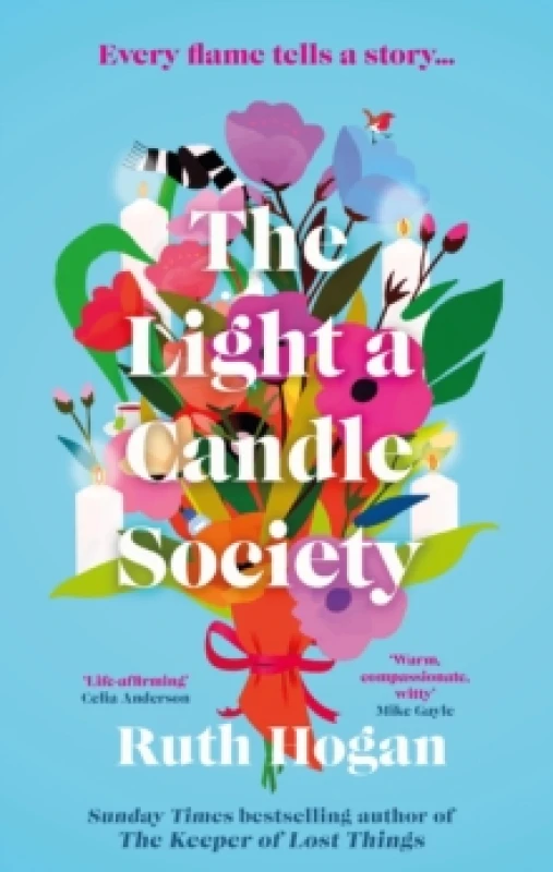 Image of The Light a Candle Society : The joyful, warm and utterly uplifting book club read for 2026 from Sunday Times bestseller and author of The Keeper of L