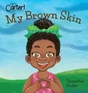 Image of my brown skin