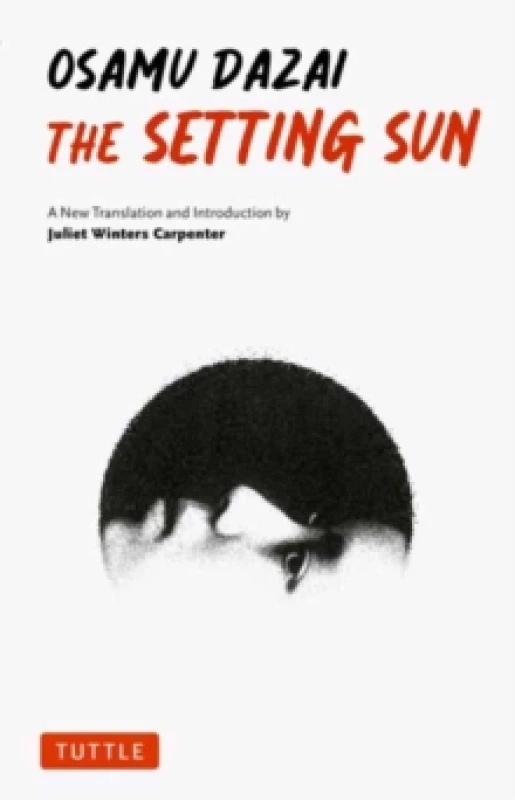 Image of The Setting Sun : A New Translation of Osamu Dazai's Novel Paperback / softback