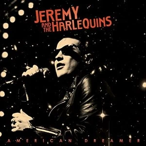 Image of Jeremy And The Harlequins - American Dreamer Vinyl