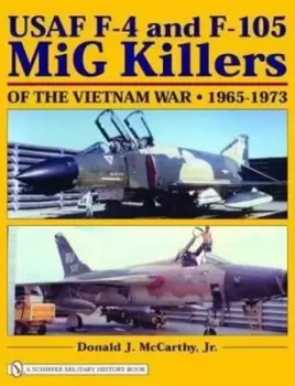 Image of USAF F-4 and F-105 by Donald J. McCarthy