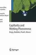 Image of capillarity and wetting phenomena drops bubbles pearls waves