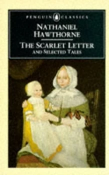 Image of The Scarlet Letter and Selected Tales by Nathaniel Hawthorne Paperback