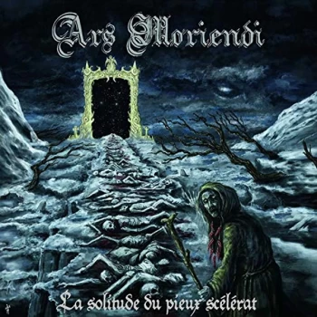 Image of Ars Moriendi - La Solitude Du Pieux Scelerat CD