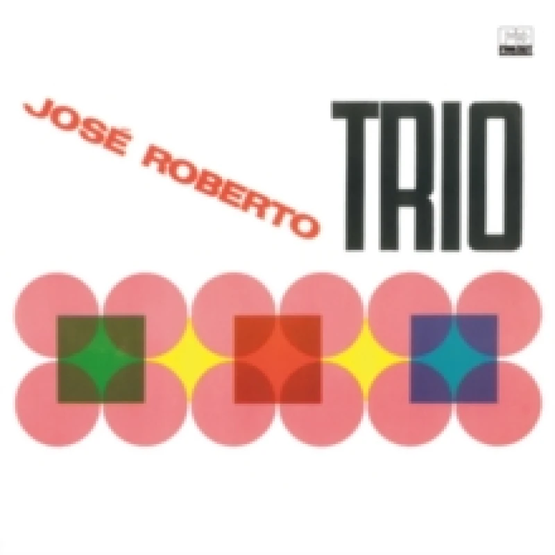 Image of Jose Roberto Trio CD / Album