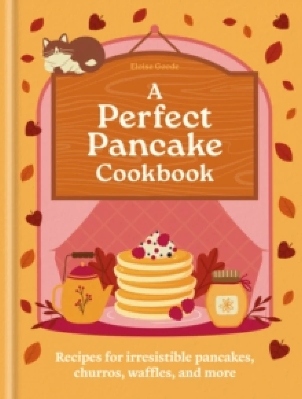 Image of A Perfect Pancake Cookbook. Hardback. By Eloise Goode Books