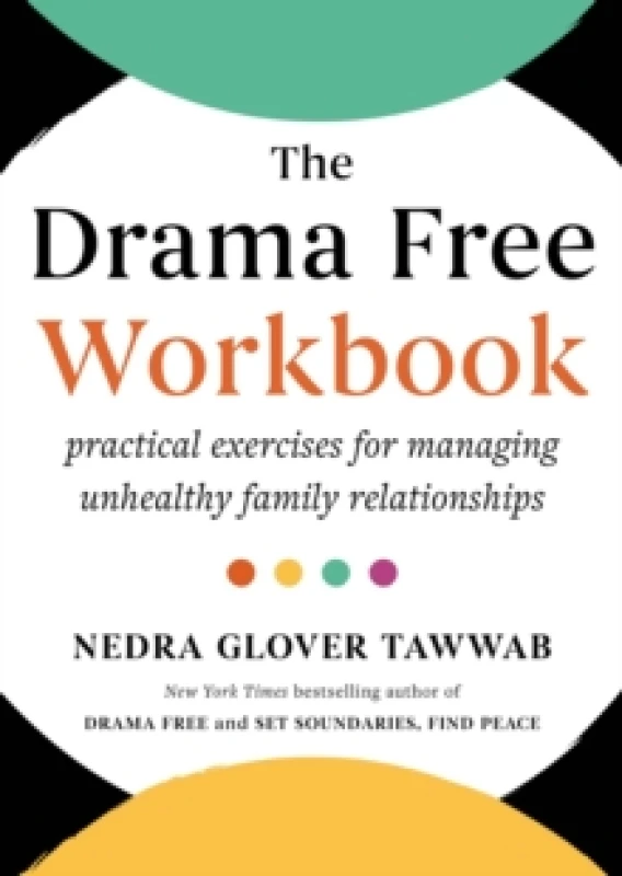 Image of The Drama Free Workbook. Paperback. By Nedra Glover Tawwab Books