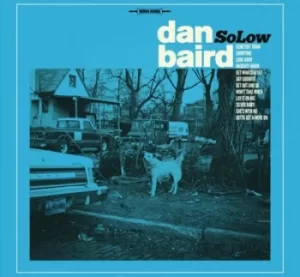 Image of SoLow by Dan Baird CD Album