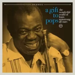 Image of A Gift to Pops by The Wonderful World of Louis Armstrong All Stars CD Album