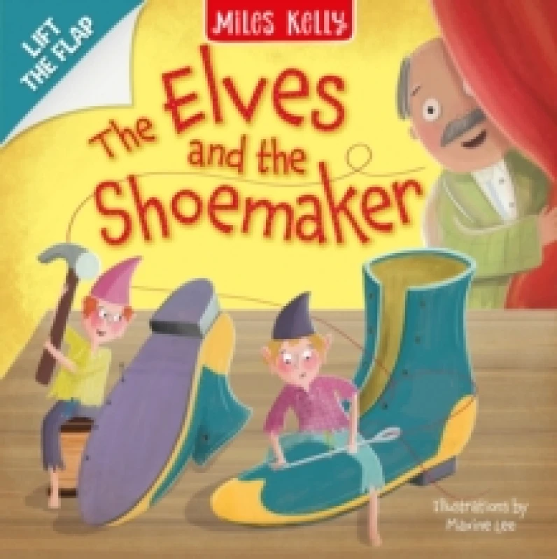 Image of Elves and Shoemaker : Lift the Flap Board book