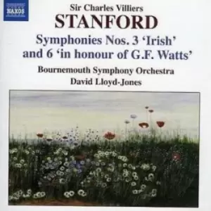 Image of Symphonies Nos 3 Irish and 6 In Honour of Gf Watts by Sir Charles Villiers Stanford CD Album
