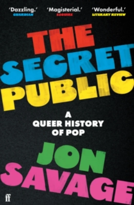 Image of The Secret Public. Paperback. By Jon Savage Books
