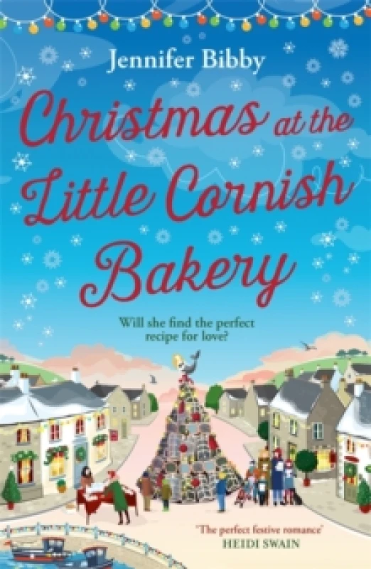 Image of Christmas at the Little Cornish Bakery : Escape to the cosy village of Polcarrow this festive season Paperback / softback