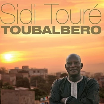 Image of Toure, Sidi - Toubalbero CD